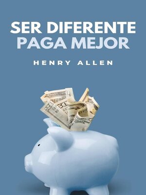 cover image of Ser Diferente Paga Mejor